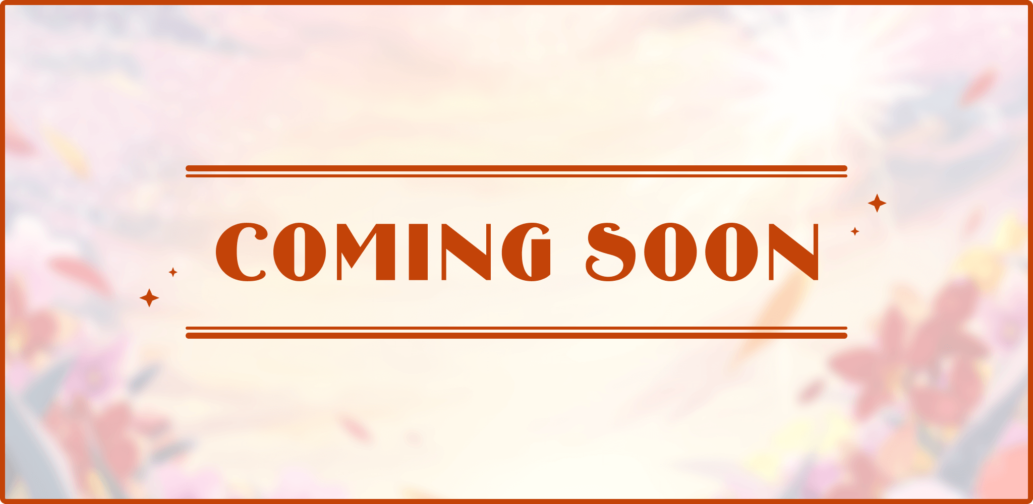 COMING SOON